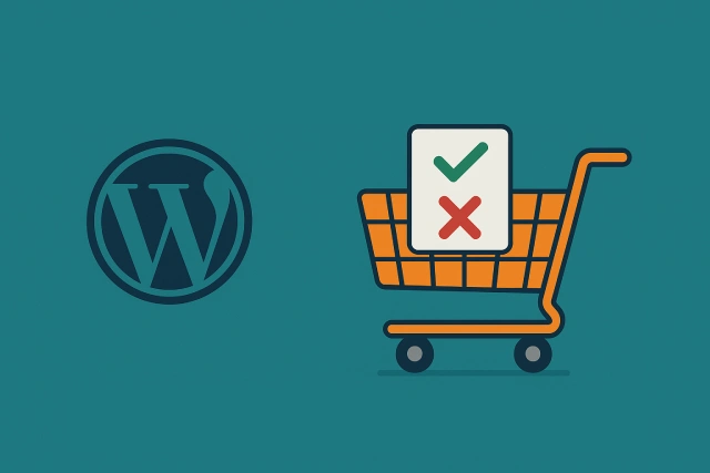 Illustration showing the WordPress logo next to a shopping cart containing a checklist with a green checkmark and a red cross, symbolizing the pros and cons of using WordPress for e-commerce.